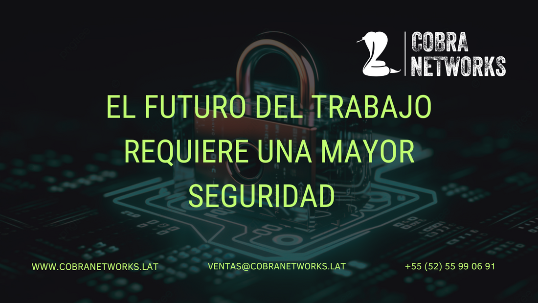 El futuro del trabajo requiere una mayor seguridad