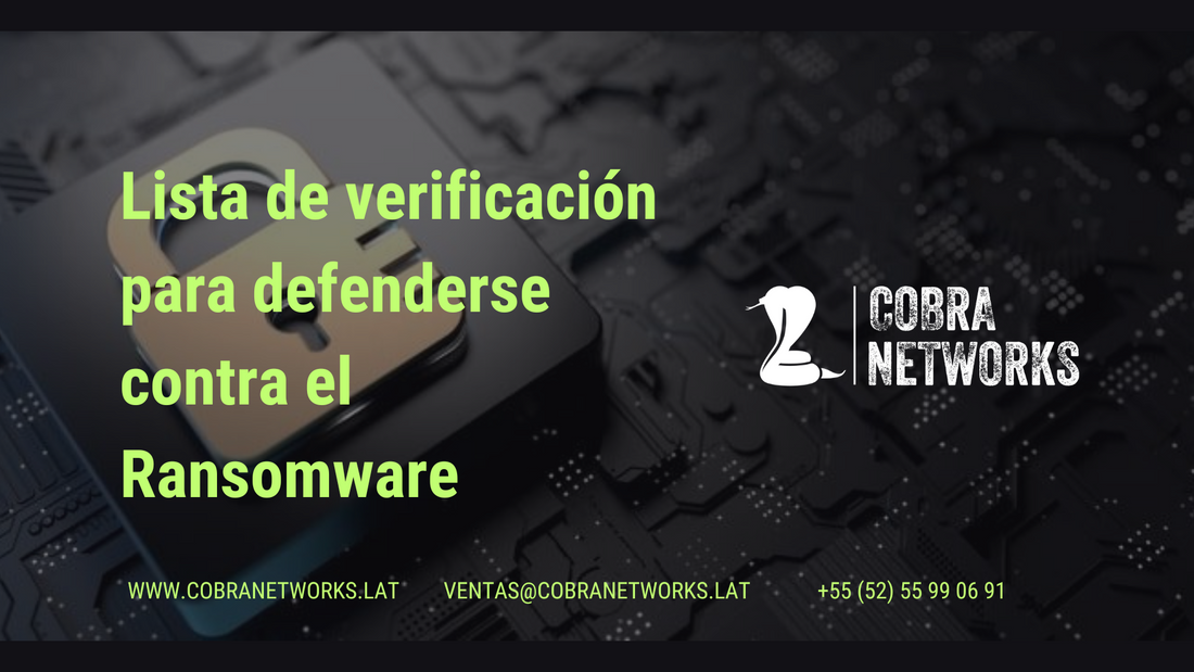 Lista de verificación para defenderse contra el Ransomware.